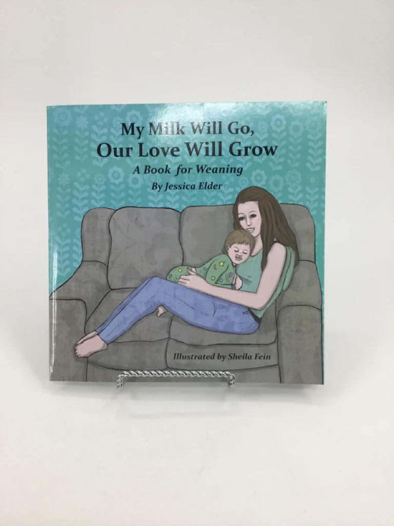 My Milk Will Go, Our Love Will Grow Paperback Book