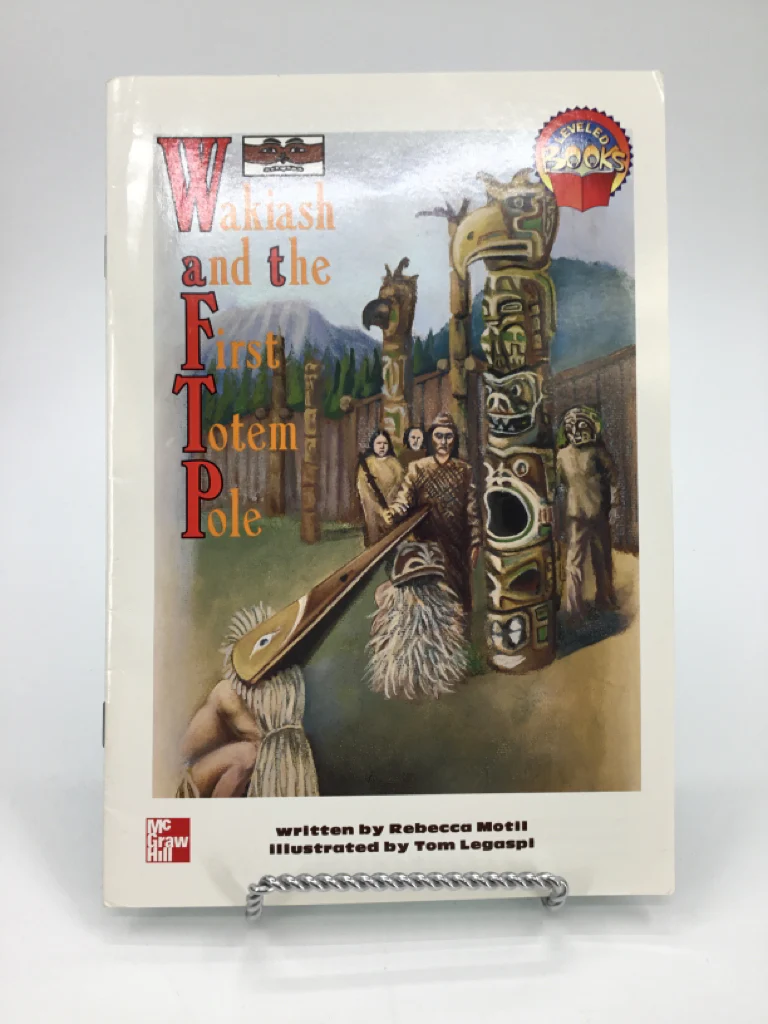 Wakiash and the First Totem Pole Paperback  Book