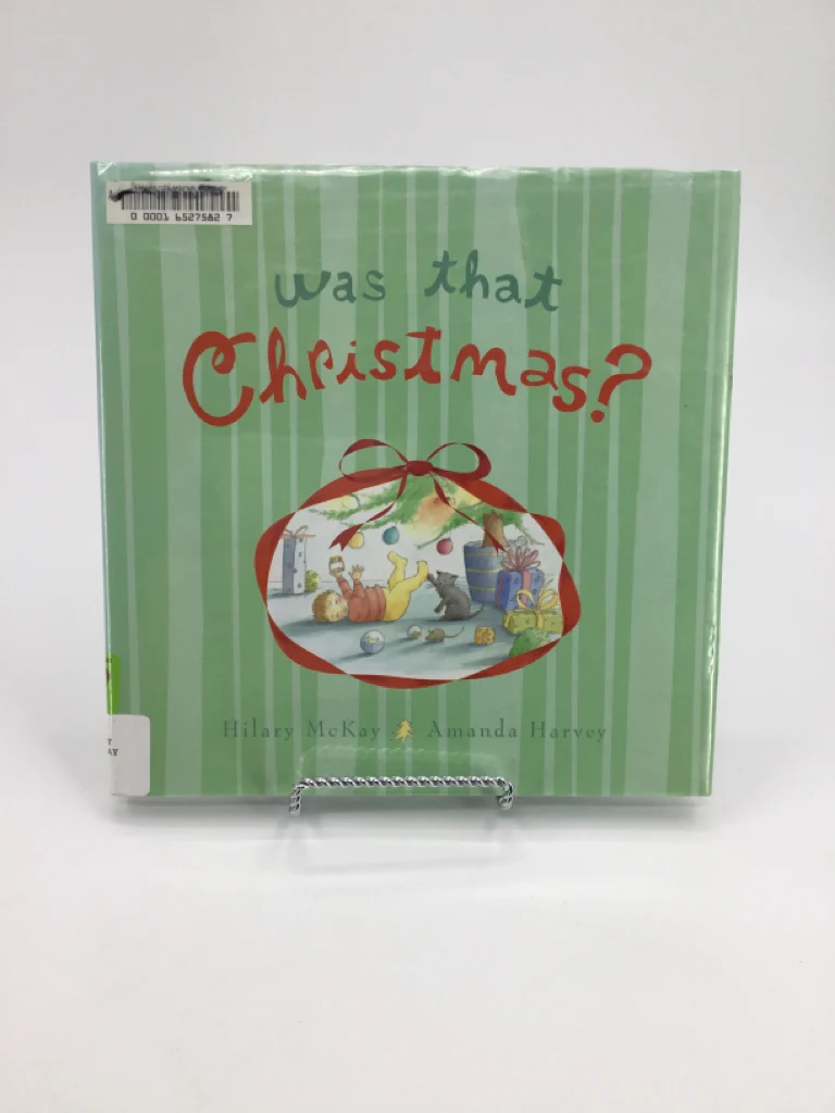 Was That Christmas? Christmas Hardcover Book